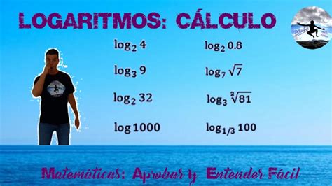 Calculo De Logaritmos Youtube