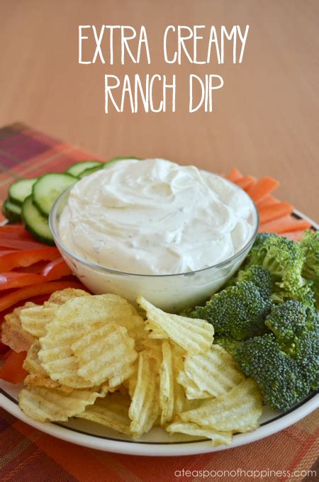 Extra Creamy Ranch Dip A Teaspoon Of Happiness