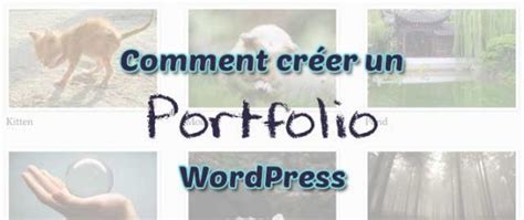 Comment créer un portfolio avec WordPress Blog Infos