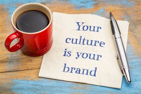 Your culture is your brand stock photo. Image of company - 106938046