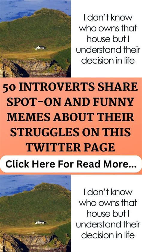 Introverts Share Spot On And Funny Memes About Their Struggles On