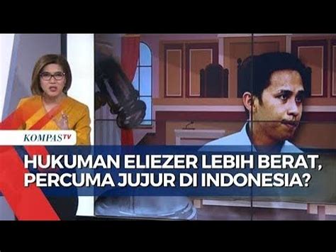 Tuntutan Eliezer Lebih Berat Dari Putri Candrawathi Percuma Jujur Di