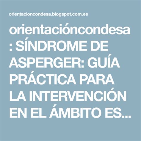 Arriba 92 Foto Síndrome De Asperger Guía Práctica Para La Intervención