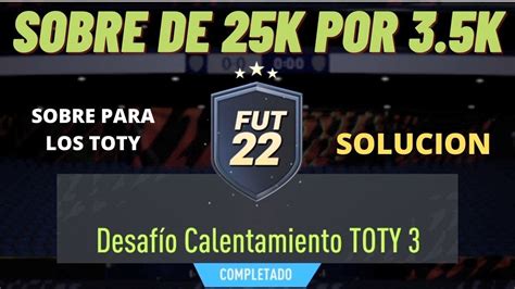 Sbc L Desafio Calentamiento Toty Sobre K Solucion