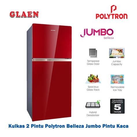 Jual Kulkas Polytron 2 Pintu Belleza Jumbo 220 260 Liter Kulkas