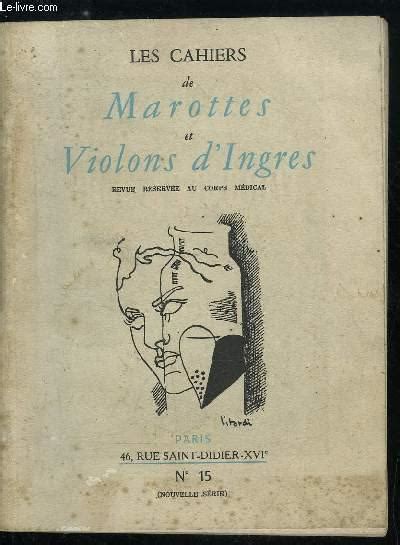 Les cahiers de Marottes et Violons d Ingres nouvelle série n 15