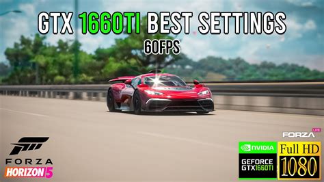 Forza Horizon Best Graphic Settings For Gtx Ti Fps P