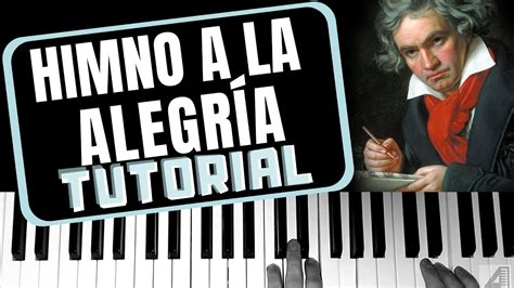 C Mo Tocar El Himno A La Alegr A De Beethoven En Piano Tutorial