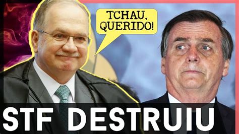 🚨stf DestrÓi Bolsonaro Fachin Fez ótimo Jogada Youtube