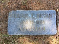 William Edward Bryant 1858 1930 Mémorial Find a Grave