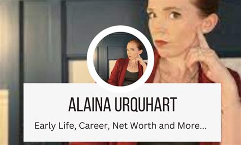 Alaina Urquhart Net Worth 2023 - Tycoonworth