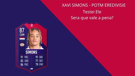 Fifa Fiz O Sdc Do Xavi Simons Potm Eredivisie Youtube