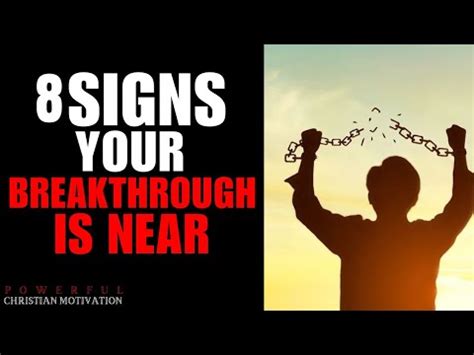 Signs Your Breakthrough Is Near Christian Motivation Youtube