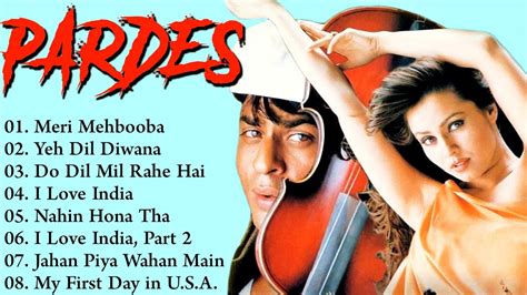 PARDES Movie All Songs||Shahrukh Khan & Mahima Chaudhry||Movie Songs ...