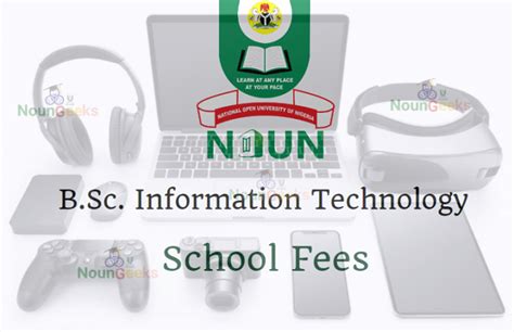 Noun Bsc Information Technology Course Outline And Fees Noungeeks