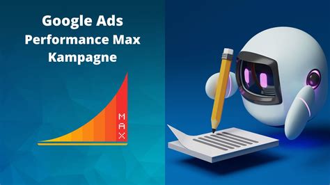 Google Ads Performance Max Kampagne Best Practice Und Was Man Beachten