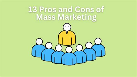 13 Pros And Cons Of Mass Marketing Bbanote