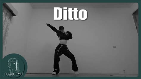 Newjeans Ditto Dance Practice By Shuyu Youtube