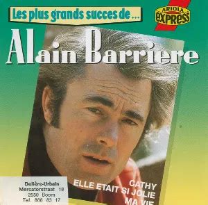 Les Plus Grands Succ S De Alain Barri Re En Coute Gratuite Et