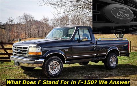 What Does F In F Stand For Name Question For America S Best Truck