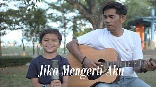 Andika Mahesa KANGEN BAND Jika Mengerti Aku Cover By Raju Ayah