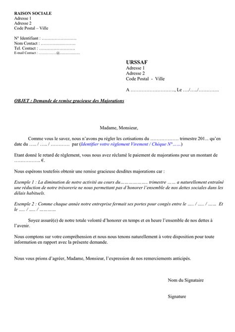 Exemple De Lettre De Demande De Remise Gracieuse De Majoration Urssaf