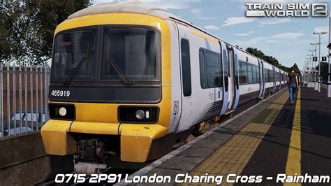 0715 2p91 London Charing Cross Rainham Southeastern High Speed Class 465 Train Sim World