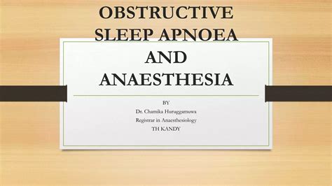 Obstructive Sleep Apnoea Ppt