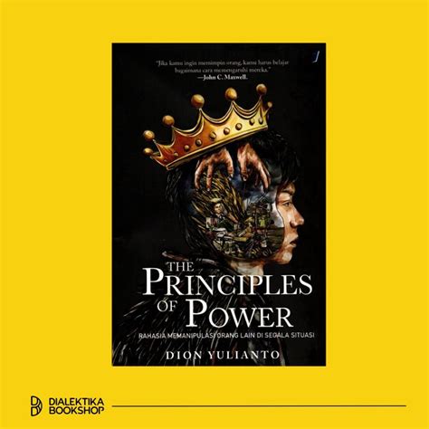 Jual The Principles Of Power Dion Yulianto Shopee Indonesia