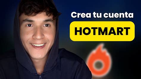 Como Crear Tu Cuenta De Hotmart Paso A Paso Youtube