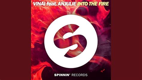 Into The Fire Feat Anjulie Youtube