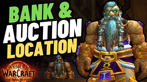 Bank Auction House Locations In Dornogal Wow The War Within Guide