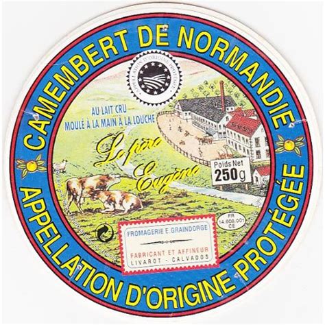 Camembert De Normandie Le Père Eugène Fromagerie Graindorge À Livarot