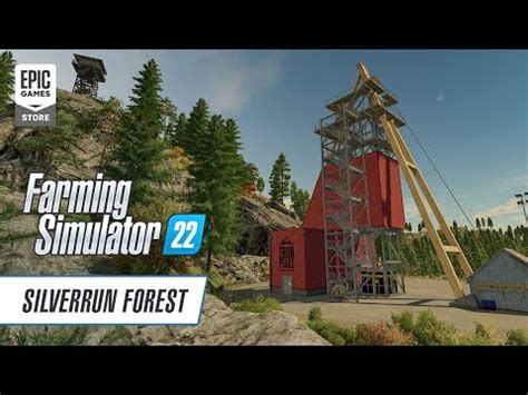 Farming Simulator 22 New Map Silverrun Forest Platinum YouTube