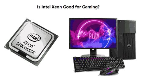 Is Intel Xeon Good For Gaming Jotrin Electronics