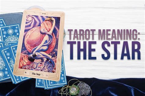 The Star - Meaning of the Star Tarot Card - Upright and Reversed