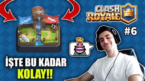 İŞTE BU KADAR KOLAY CLASH ROYALE BÖLÜM 6 YouTube