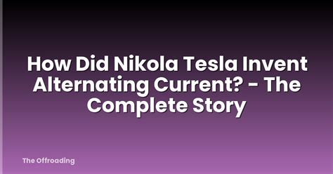 Nikola Teslas Hungarian Did He Really Know It