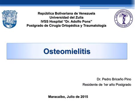 Osteomielitis Aguda Y Cronica Ppt