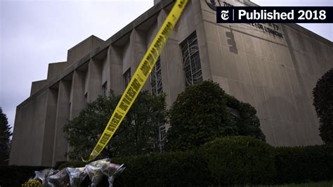 A Shooting At The Tree Of Life Synagogue The New York Times