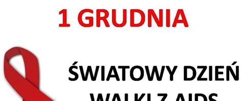 Grudnia Wiatowy Dzie Aids Powiatowa Stacja Sanitarno