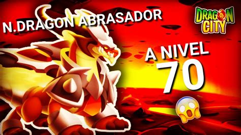 NOBLE DRAGÓN ABRASADOR NIVEL 70 Dragón City YouTube