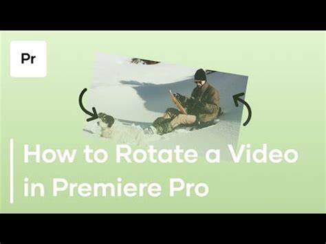 How To Rotate Videos In Premiere Pro