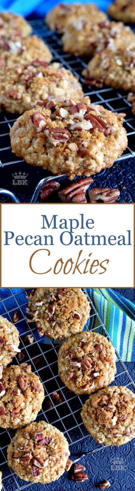 Maple Pecan Oatmeal Cookies Lord Byron S Kitchen