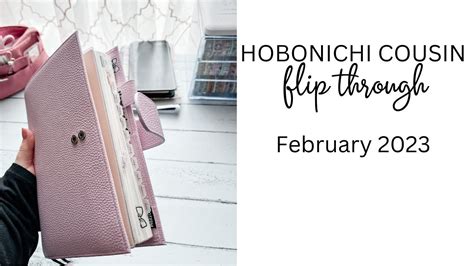 Hobonichi Cousin Flip Through February 2023 YouTube