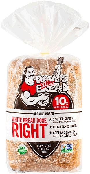 White Bread Done Right — Daves Killer Bread