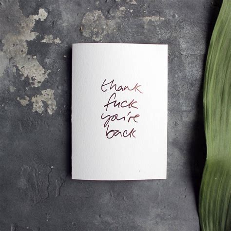Thank Fuck You Re Back Rose Gold Foil Card By Text From A Friend
