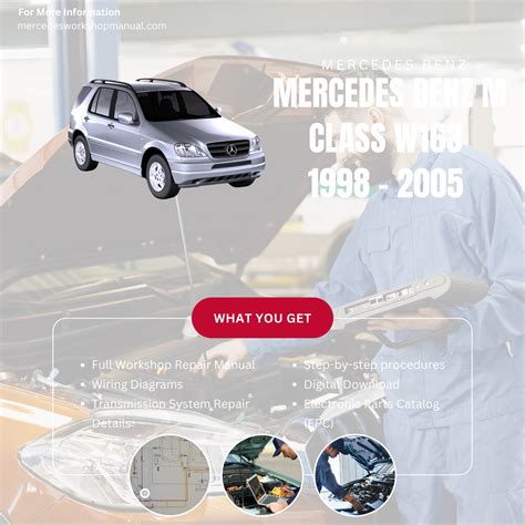 Mercedes Benz Ml320 W163 1998 2005 Workshop Repair