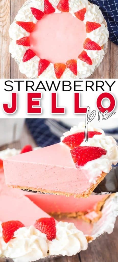 Strawberry Jello Pie - Mama Loves Food