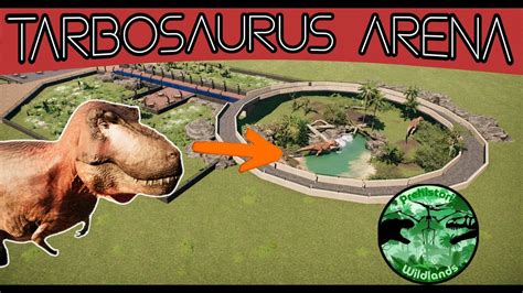 TARBOSAURUS STADIUM Prehistoric WIldlands Ep 7 Prehistoric Kingdom